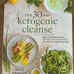 The 30 Day Ketogenic Cleanse Book by Maria Emmerich.